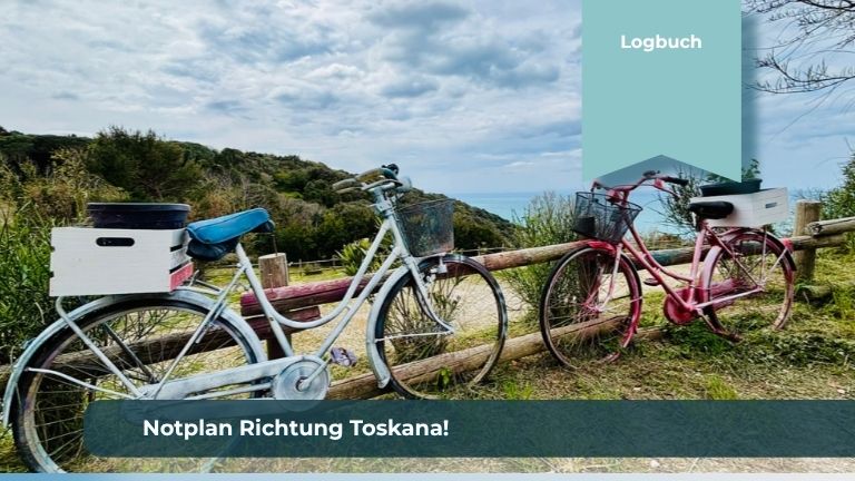Notplan: Wohnwagen Tour in die Toskana